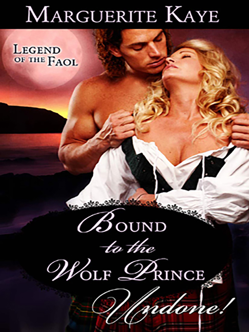 Title details for Bound to the Wolf Prince by Marguerite Kaye - Available